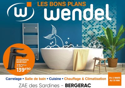 Affiche 4x3 Wendel 2020 avec bandeau adresse magasin de Bergerac